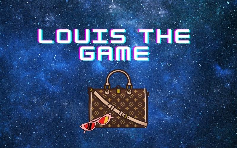 Louis the Game: How Big Fashion Brands Join the P2E Trend